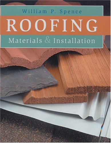 Roofing: Materials & Installation