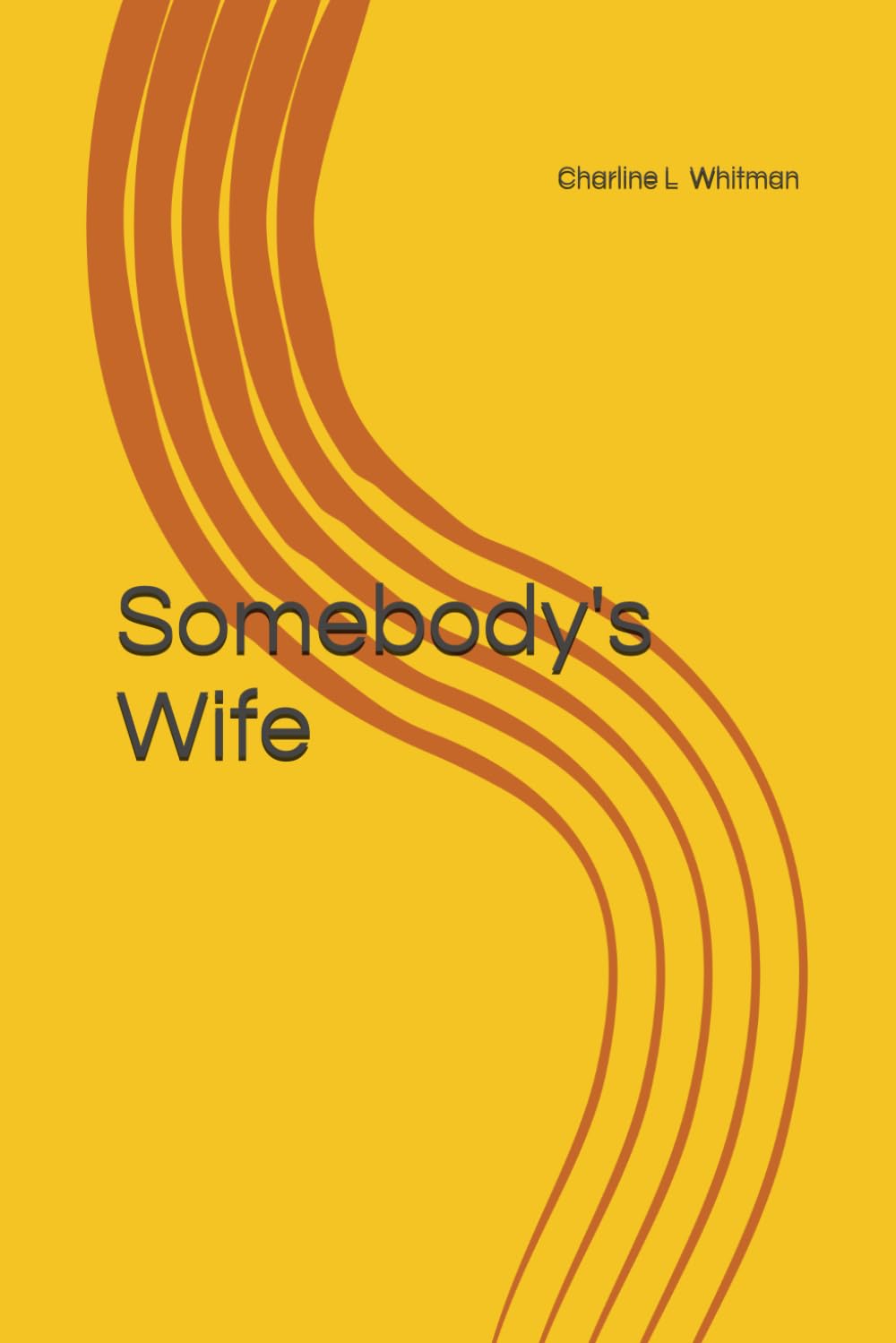 Somebody's Wife