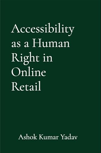 Accessibility as a Human Right in Online Retail