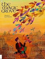 The Magic Grove: A Persian Folktale 0907234720 Book Cover