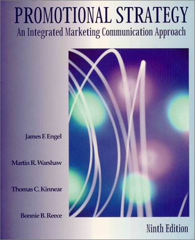 Promotional Strategy: An Integrated Marketing Communication Approach