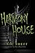 Harmony House: A Gripping YA Supernatural Horror Thriller of Family Trauma and Terrifying Escape