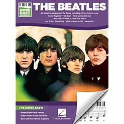 The Beatles – Super Easy Songbook | 60 Classic Songs for Beginner Piano Players | Easy Piano Sheet Music for Students Teachers and Fans | Simple Melodies Chord Diagrams and Note Names Paperback – January 1, 2017 - Les Beatles, Paul McCartney, John Lennon, RIngo Starr, George Harrison