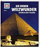 WAS IST WAS Band 81 Die sieben Weltwunder. Schätze der Antike (WAS IST WAS Sachbuch, Band 81)
