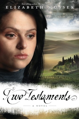 Two Testaments: A Novel (Secrets of the Cross T... 0781404991 Book Cover