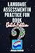 Language Assessment in Practice fun Book : A Special Mind Puzzles Game Dutch Language Learning book for Beginners for the fun of it, a 60+ Questions & ... Spoken Words Vol.1! (Dutch Edition)