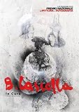  59° Premio Basilio Cascella 2015. Ediz. illustrata