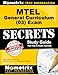 MTEL General Curriculum (03) Exam Secrets Study Guide: MTEL Test Review for the Massachusetts Tests for Educator Licensure