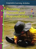 Parenting: Rewards and Responsibilities (Cooperative Learning Activities: Fifth Edition) 0026429683 Book Cover