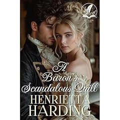 A Baron's Scandalous Quill Audiolibro Por Henrietta Harding arte de portada