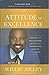 An Attitude of Excellence: How the Best Organizations Get the Best Performance from the Best People