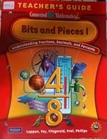 Bits and Pieces I: Understanding Fractions, Decimals & Percents, Grade 6 Teacher's Guide 0133661849 Book Cover