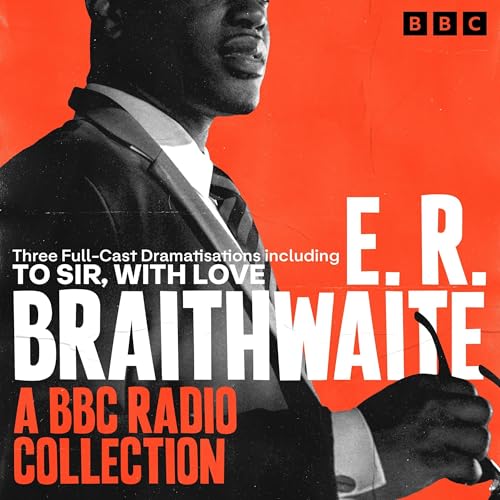 『E.R. Braithwaite: A BBC Radio Collection』のカバーアート