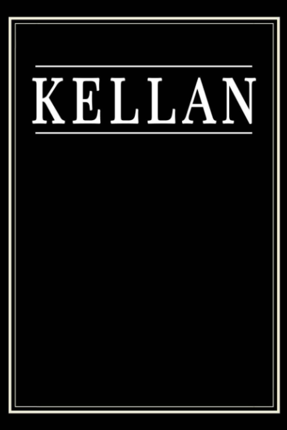 Kellan: Black Lined Writing Notebook Journal with Personalized Name Kellan, 6x9, 120 Pages