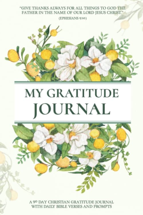Christian Gratitude Journal for Women: 90 Day...