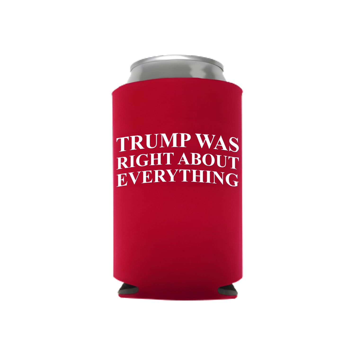 Veracco Was Right About Everything Can Coolie Holder Political Party Favors Decorations pack (12)