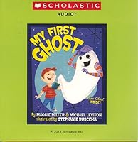 My First Ghost with Read Along Cd 0545651166 Book Cover