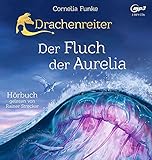  Drachenreiter 3: Der Fluch der Aurelia