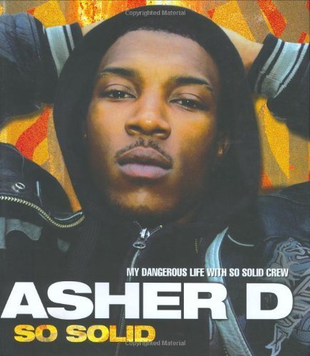 Asher D So Solid disque rap underground garage anglais culture hiphop
