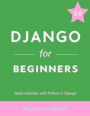 Django for Beginners: Build websites with Python and Django-finelybook