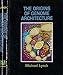 The Origins of Genome Architecture