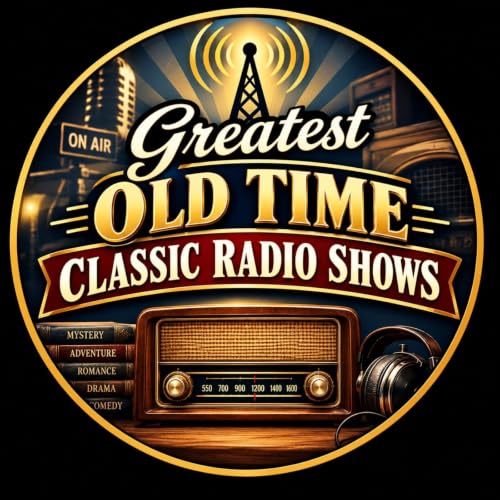 『Greatest Old Time Classic Radio Shows』のカバーアート