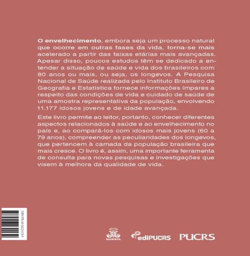 Perfil dos idosos e longevos do Brasil: análise da pesquisa nacional de saúde – IBGE 2013 Perfil dos idosos e longevos do Brasil: análise da pesquisa nacional de saúde – IBGE 2013 - Imagem 2