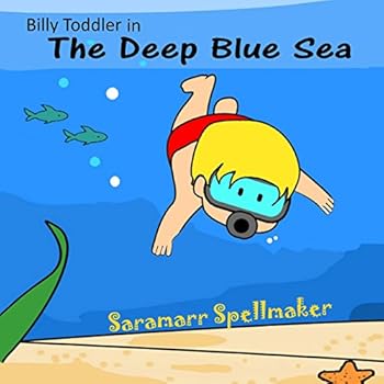 Paperback The Deep Blue Sea: Billy Toddler in Book