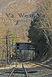Va. West Va.: Selected Poems