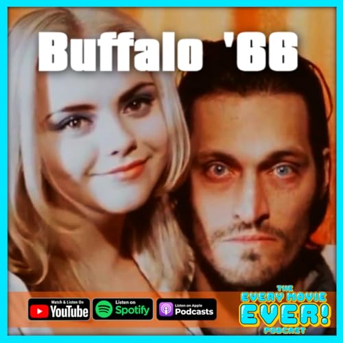 Buffalo '66 (1998): A Most Uncomfortable Love Story