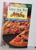 Trim the Fat with Alpine Lace Cheeses: Fat Free Low Fat & Reduced Fat Recipes 0785319646 Book Cover