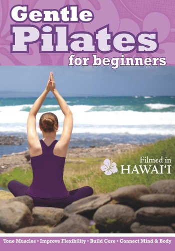 Gentle Pilates for Beginners With Eva Bondar Gentle Pilates for Beginners With Eva Bondar