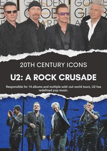 U2: A Rock Crusade