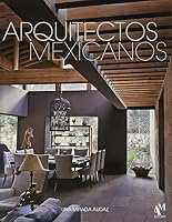 ARQUITECTOS MEXICANOS: DISEÑO Y FUNCIÓN 607437242X Book Cover