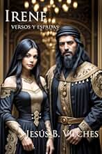 Irene III: Versos y Espadas: 3