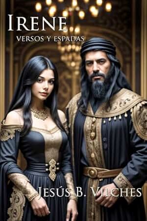 Irene III: Versos y Espadas: 3