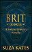 Brit: e-Novella (The Sisters' Grimoire Trilogy Book 3)