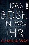 Das Böse in ihr: Psychothriller