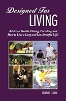 Designed For Living 0615472192 Book Cover