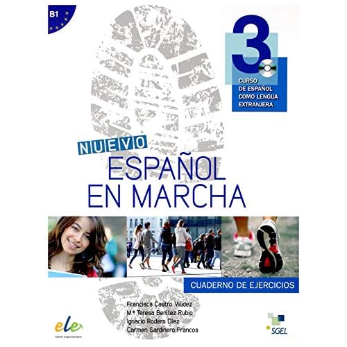 Nuevo Español en marcha 3 ejercicios + CD: Curso de Espanol Como Lengua Extranjera: Level 3 (SIN COLECCION)
