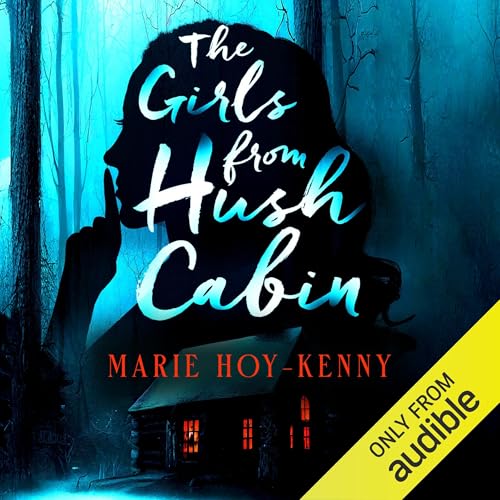 Page de couverture de The Girls from Hush Cabin