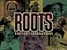 Roots: The Next Generations