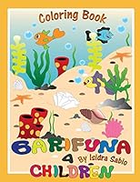 Garifuna 4 Children 0982485255 Book Cover