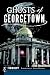 Ghosts of Georgetown (Haunted America)