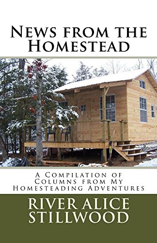 News from the Homestead: a Compilation of Columns