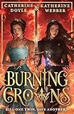  Burning Crowns: The third book in this bestselling royal YA fantasy romance series. Tik Tok made me buy it! (Twin Crowns)