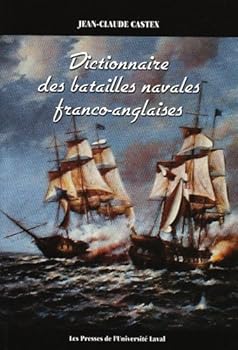 Paperback DICTIONNAIRE DES BATAILLES NAVALES FRANCO-ANGLAISES [French] Book
