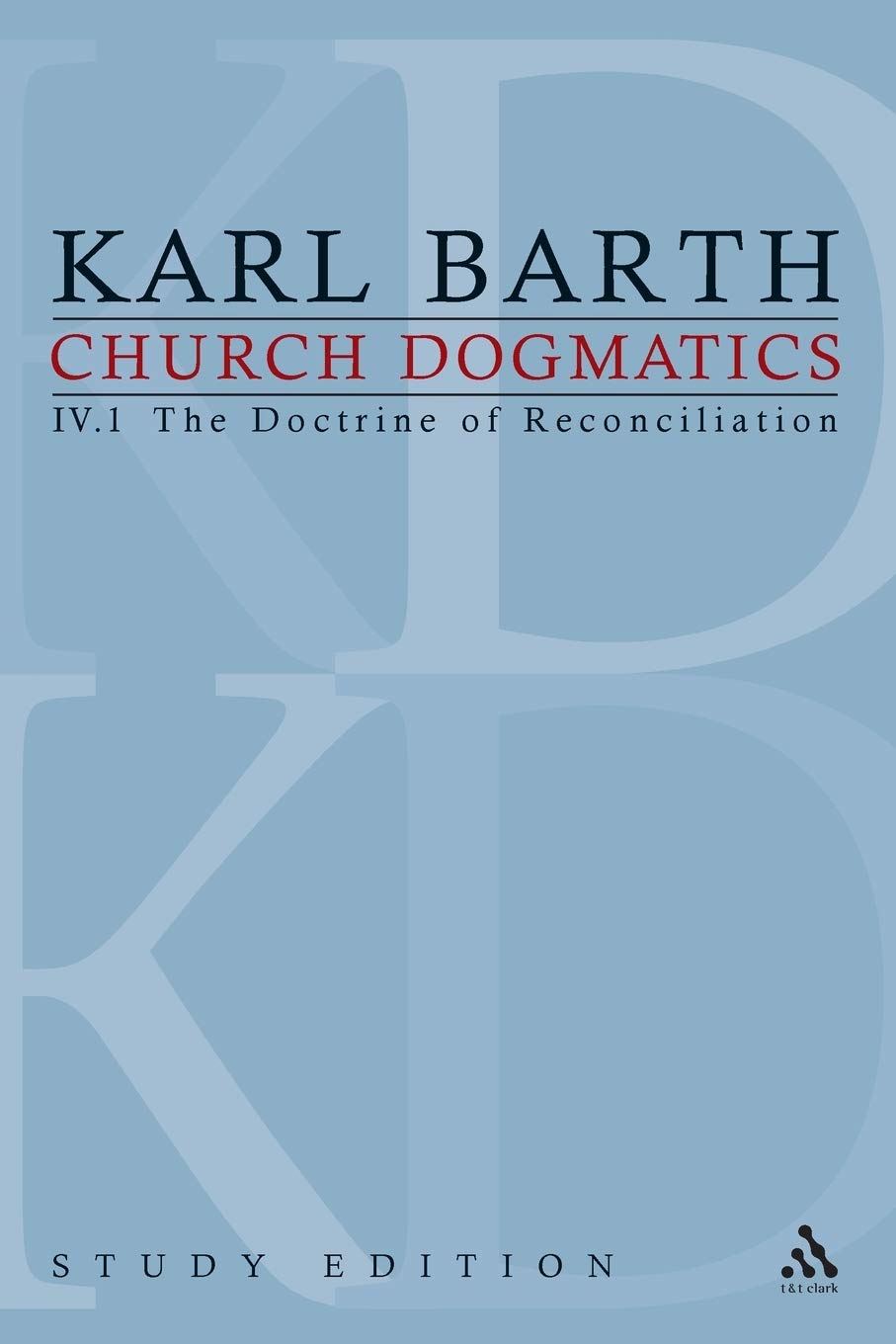 Church Dogmatics Study Edition 21: The Doctrine. Barth<|