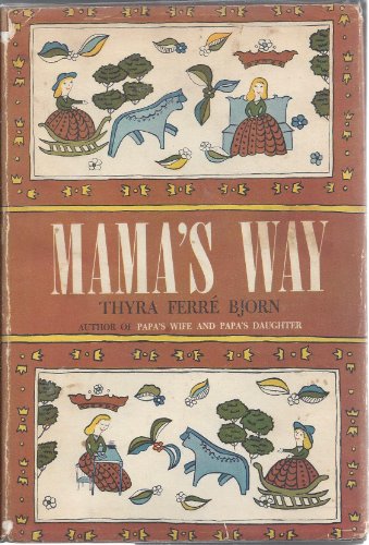 Mama's Way 999740453X Book Cover