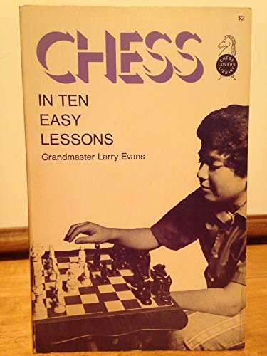 Chess in Ten Easy Lessons (Chess Lovers Library) B000Y9APAM Book Cover